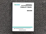 Unicarriers BXC50N Forklift Truck Owner Operator Maintenance Manual. Fixed Price $139.67.