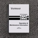 Vermeer D7X11A Navigator Horizontal Directional Drill Owner Operator User Manual. Fixed Price $104.49.