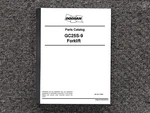 Doosan GC25S-9 Forklift Truck Parts Catalog Manual. Fixed Price $167.82.