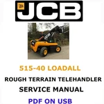 Jcb 515-40 Loadall Telehandler Service Repair Shop Manual Pdf On Usb. Fixed Price $25.00.