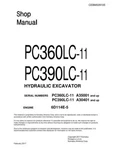 Komatsu PC360LC-11, PC390LC-11 Excavator Repair Service Manual Workshop. Fixed Price $59.00.