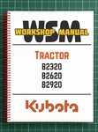 Kubota B2320 B2620 B2920 Tractor Workshop Manual Guide 387 Pages. Fixed Price $37.95.