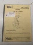 Yale Parts Manual Book List OS030BE D826 Stand Fork Lift Truck 2005 Repair. Fixed Price $165.37.