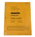 Komatsu WA380-3MC Wheel Loader Service Shop Repair Manual Part # CEBD003402. Fixed Price $68.53.