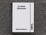 Gehl DL10H55 Telehandler Shop Service Repair Manual. Fixed Price $147.97.