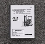 Komatsu FB15U-12 AE50 Forklift Truck Owner Operator User Guide Manual. Fixed Price $104.49.