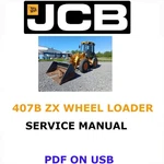 Jcb 407B Zx Wheel Loader Service Repair Shop Manual Pdf Usb. Fixed Price $25.00.