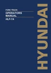 Hyundai 25L-7A 30L-7A 33L-7A 45L-7A 50L-7A 60L-7A Fork Truck Operators Manual. Fixed Price $75.00.