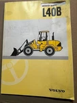 Volvo L40B Compact Wheel Loader. Fixed Price $125.00.