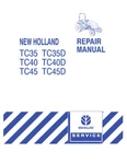 New Holland TC35, TC35D, TC40, TC40D, TC45, TC45D Tractor Shop Service Manual. Fixed Price $89.00.