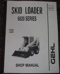 Gehl SL-6620 SL-6625 Skid Steer Loader Service Shop Repair Manual Book 904167. Fixed Price $39.99.