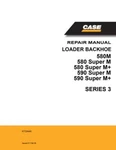Case 580M, Super 590 Series 3 Loader Backhoe Service Manual Book. Fixed Price $149.00.