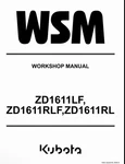 Kubota ZD1611LF ZD1611RLF Workshop Service Manual Free Binder. Fixed Price $74.49.