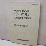 Komatsu FB15SH FB18SH-5 Forklift Parts Manual Book 1990 Catalog Spare List Truck. Fixed Price $35.97.