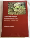 Mining Archaeology The American West: View From Silver State - Hardesty. Fixed Price $31.89.