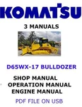 Komatsu D65WX-17 Bulldozer Shop Operators Repair Engine Manual Pdf On Usb. Fixed Price $35.00.