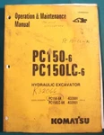 Komatsu PC150-6 PC150LC-6 Excavator Operation & Maintenance Manual Book K32001-. Fixed Price $39.99.