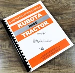 Kubota R400B Wheel Loader Tractor Parts Manual Catalog Book Assembly. Fixed Price $36.97.