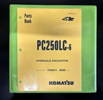 PC250LC-6 Hydraulic Excavator Komatsu Parts Book Reprint. Fixed Price $95.00.