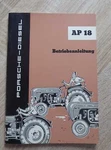 Porsche Diesel Tractor AP18 Owners Manual. Fixed Price $93.16.