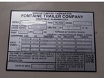 Aluminum Data Plate Fit For Fontaine Trailer Truck Engraved. Fixed Price $98.00.