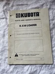 Kubota K-530 Loader For M5030DT M6030DTN Tractor Owner Operator's & Parts Manual. Fixed Price $10.00.