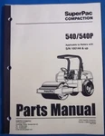 Superpac 540P Roller Compactor Parts Manual Book Catalog S/n 100144-UP. Fixed Price $49.99.