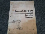 Genie Z30/20N Articulating Boom Aerial Lift Shop Service Repair Manual. Fixed Price $132.89.