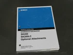 Kobelco SK200, SK200LC Optional Attachments Hydraulic Excavator Parts Catalog. Fixed Price $69.97.