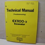 Hitachi EX1100-3 Excavator Technical Manual Troubleshooting Service Repair Shop. Fixed Price $97.50.