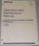Caterpillar TH350B TH355B TH360B TH460B Operation & Maintenance Manual Book. Fixed Price $79.99.