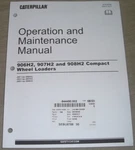 Caterpillar 906H2 907H2 908H2 Wheel Loader Operation & Maintenance Manual. Fixed Price $69.99.