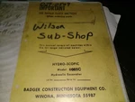 Badger Hydro-scopic Model 1085C Excavator Service Manual. Fixed Price $95.00.