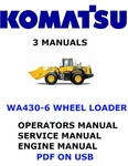 Komatsu WA430-6 Wheel Loader Service Engine Repair Owners Manuals Pdfs On Usb. Fixed Price $35.00.