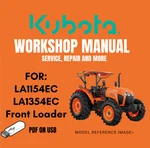Kubota LA1154EC LA1354EC Front Loader Service Repair Workshop Manual Usb. Fixed Price $23.49.