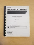 One Ingersoll Rand Lightsource Tower Operating, Maint, Parts Manual 2000. Fixed Price $21.46.