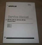 Caterpillar DP100 DP115 DP135 DP150 Forklift Truck Service Repair Manual. Fixed Price $109.99.