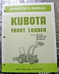 Original Kubota Operator's Manual Front Loader BF400-PG BF400-G BF400-C. Fixed Price $14.95.