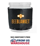 Honey Heater - BB05GV Bee Blanket Gallon Pail W/cutout For Gate Valve. Fixed Price $152.00.