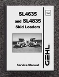 Skid Loaders Technical Service Repair Manual Gehl SL4635, SL4835 Wsm. Fixed Price $23.97.