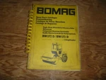Bomag BW172D Single Drum Wheel Drive Vibratory Roller Parts Catalog Manual. Fixed Price $128.05.
