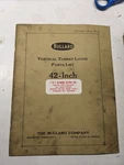 Bullard Lathe Turret Vertical Parts List Book Manual Catalog 42 Inch Shop. Fixed Price $166.84.