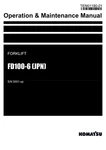 Komatsu FD100-6 Jpn Forklift Operators Operation Maintenance Manual Sn 5001-UP. Fixed Price $89.00.