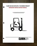 Forklift Service Repair Manual Clark Gcs Gcx Gps Gpx 17-30 Series. Fixed Price $77.97.
