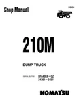 Komatsu 210M Haulpak Dump Truck Service Manual. Fixed Price $59.00.