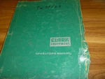 Clark TW20 TW25 Wheel Electric Forklift Owner Operator Maintenance Manual. Fixed Price $125.86.