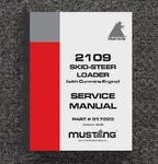 Skid Loader Technical Workshop Manual Mustang 2109. Fixed Price $24.97.