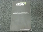 Asv PT-70 PT-80 Rubber Track Loader Skid Steer Owner Operator Maintenance Manual. Fixed Price $125.70.