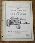 Massey Harris Tractor No. 1 Front End Loader Temporary Parts Book Catalog Manual. Fixed Price $21.24.