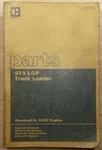 Caterpillar 973 Lgp Track Loader Parts Book Manual S/n 26Z1-UP. Fixed Price $24.99.